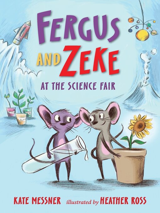 Cover image for Fergus and Zeke at the Science Fair